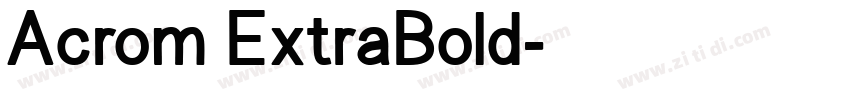 Acrom ExtraBold字体转换
